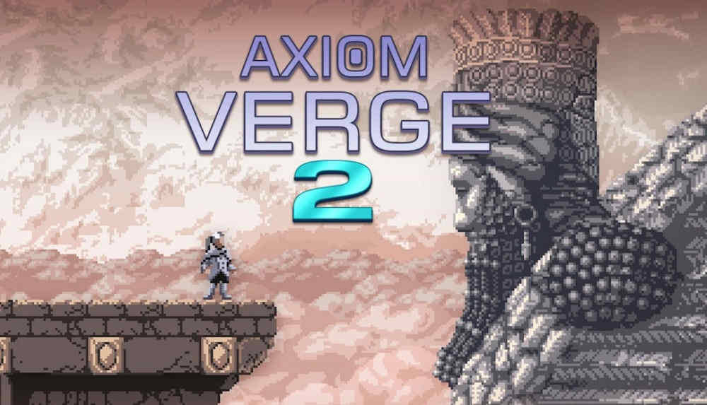 axiom verge 2 release date ps4