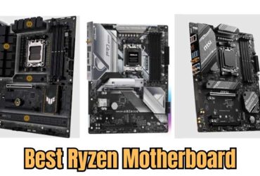 Best Ryzen Motherboard