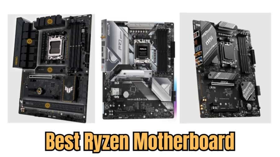 Best Ryzen Motherboard